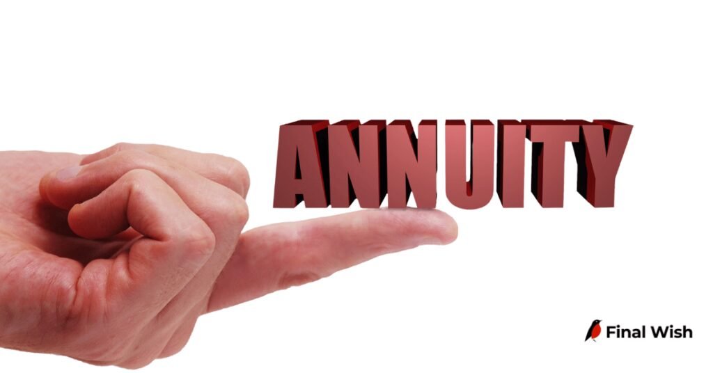 What happens to your annuity after you're gone